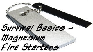 Survival Basics  Magnesium Fire Starters [upl. by Sahc]