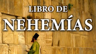 Nehemías  La Biblia  Antiguo Testamento [upl. by Kingsley]