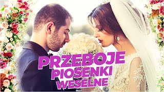 Piosenki weselne na pierwszy taniec 💝 Wesele pierwszy taniec na wesoło [upl. by Linkoski]