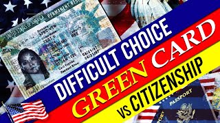 Green Card VS Citizenship Top 8 Reasons To Keep Your Green Card US Immigration  Green Card 2025 [upl. by Merril]