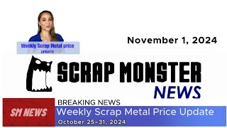 Weekly Scrap Metal Price Update October 25–31 2024  Copper Aluminum Steel amp More [upl. by Basso352]