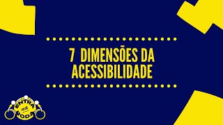 7 Barreiras da Acessibilidade [upl. by Dammahom]