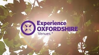 Experience Oxfordshire Venues [upl. by Avah]