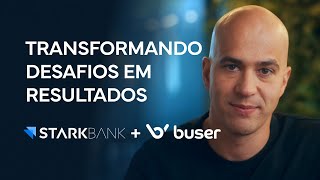 Stark Bank Transformando desafios em resultados  com Marcelo Abritta CEO e cofundador da Buser [upl. by Wehrle]