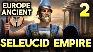 War on all Fronts Europe Ancient Medieval 2 Total War  Seleucid Empire  Episode 2 [upl. by Rudyard76]