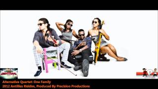 New Alternative Quartet  ONE FAMILY 2012 Trinidad SocaAntilles Riddim Precison Productions [upl. by Sternlight]