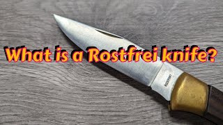 Explaining Rostfrei knives [upl. by Aisaim]