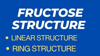 Structure of fructose Linear amp Ring  Biochemistry [upl. by Niad]