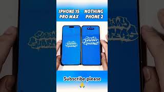 iPhone 15 Pro Max vs nothing phone 2 comparison videoiphone16promax unboxingiphone smartphone [upl. by Veronica]