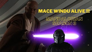 Mace Windu is Alive Mandalorian Season 3 [upl. by Eilssel886]