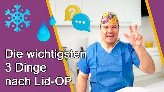 AugenlidOP – Die drei wichtigsten Dinge nach der OP Tipps von Dr Günther aus Düsseldorf [upl. by Anawqahs]