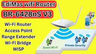 Edimax BR6428nS V3  How to setup edimax N300 WiFi Router  Range Extender WIFI Bridge setting [upl. by Yelyak]