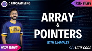 Array amp Pointers in C Programming with examples [upl. by Sklar]