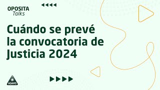 ¿Cuándo se prevé la convocatoria de Justicia [upl. by Onavlis]