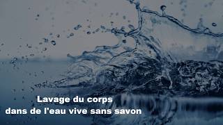 Lavage du corps à leau vive sans savon [upl. by Armstrong]