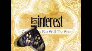 Best Interest  quotPortrait Perfectquot [upl. by Ahsenev]