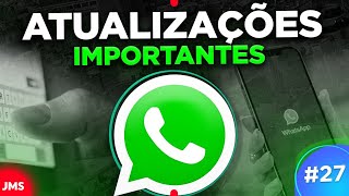 ATUALIZAÇÕES IMPORTANTES que Estão CHEGANDO no WhatsApp em 2022 JMSCast 027 [upl. by Eneleuqcaj26]