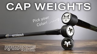 Cap Weight Overview  RamRods Archery [upl. by Lamb899]