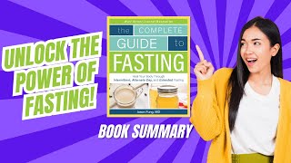 The Complete Guide to Fasting Explained Heal Your Body with Intermittent amp Extended Fasting [upl. by Ymor]