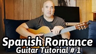 Spanish Romance Romanza  Classical Guitar Tutorial 1 of 2  NBN Guitar [upl. by Froehlich]