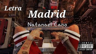 Madrid Natanael Cano con letra Audio Oficial Video [upl. by Iteerp942]