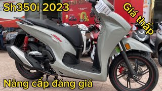 Review chi tiết SH350i 2023 màu xám xi măng  Giá bán  ducanh1005 [upl. by Mikes163]