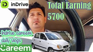 Aj 5700 ks kam kiaIndrive Careem Earning Vlogs [upl. by Luehrmann4]