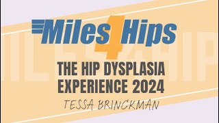 Hip Dysplasia Experience Tessa [upl. by Sualkin441]