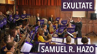 Exultate  Samuel R Hazo  Competition Performance  Trinity Concert Band [upl. by Graniela265]