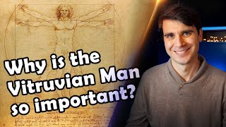 Why is the Vitruvian Man by Leonardo da Vinci so important [upl. by Bron]