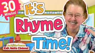 Its Rhyme Time  30 MINUTES of Fun Rhyming Songs for Kids  Jack Hartmann [upl. by Oirelav]