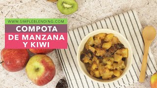 COMPOTA DE MANZANA Y KIWI  Deliciosa compota de manzana con kiwi  Compota sin azúcar añadido [upl. by Ramsa]