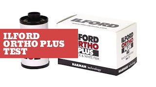 Ilford Ortho Plus Test [upl. by Eejan472]