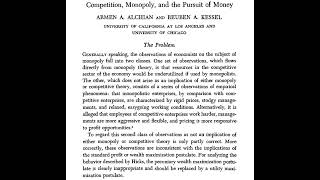 Alchian and Kessel  Competition Monopoly and the Pursuit of Money 1962 male robo voice [upl. by Gil]