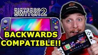 Nintendo CONFIRMS Switch 2 is BACKWARDS COMPATIBLE [upl. by Annert228]