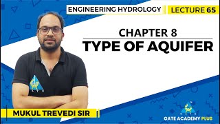 Lecture 65  Chapter 8  Type of Aquifer  Engineering Hydrology [upl. by Shanks]