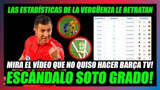 🤢ESCÁNDALO SOTO GRADO🤢9 VECES PITANDO AL BARÇA FUERA DE CASA🤢LA ESTADÍSTICA DE LA VERGÜENZA🔥 [upl. by Morra]