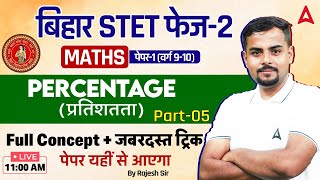 Bihar STET Maths Paper 1  STET 2024 Maths Percentage Class 9th amp 10th By Rajesh Sir 15 [upl. by Fanechka]