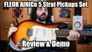 FLEOR AlNiCo 5 Stratocaster Pickups Set  Review amp Demo [upl. by Paolina82]