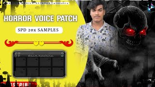 Horror Voice Patch  Spd 20x Samples  Mobile Octapad  Please Subscribe  Use 🎧 [upl. by Freud595]