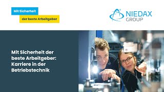 Mit Sicherheit der beste Arbeitgeber Karriere in der Betriebstechnik  Niedax Group [upl. by Ire599]