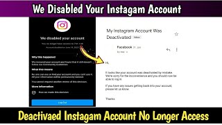 How To Reactivate Instagram Disabled Account  We Disabled Your Account No Longer to Access 2023 [upl. by Niwdog96]