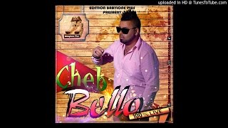 Cheb Bello  3asabt Rasi  Edition babylone plus [upl. by Manbahs]