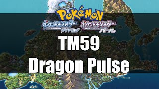 Pokemon Diamond amp Pearl  Where to get TM59 Dragon Pulse [upl. by Aziram]