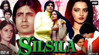 Silsila 1981 Full Movie  Amitabh Bachchan  Jaya Bachchan  Rekha  Review amp Facts [upl. by Nylimaj]