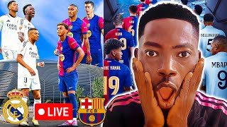 LIVE EL CLASICO REAL MADRID VS BARCELONA  BARCELONA VS REAL MADRID LIVE  EL CLASICO 2024 [upl. by Coats402]