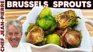 Brussels Sprouts Cooked Perfectly  Chef JeanPierre [upl. by Nnalatsyrc]