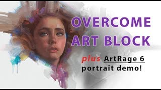 OVERCOMING ART BLOCK TIPS  ARTRAGE 6 Portrait Demo [upl. by Burger]