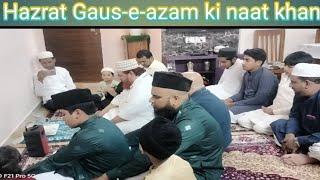 🔥Hazrat Gauseazam ki naat Khani1st part To be continued 2nd part 💗Md zaid Hussain reading naat🤲 [upl. by Zobkiw]