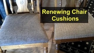 Recover chair cushions with new material  Home Repair Series [upl. by Adni]